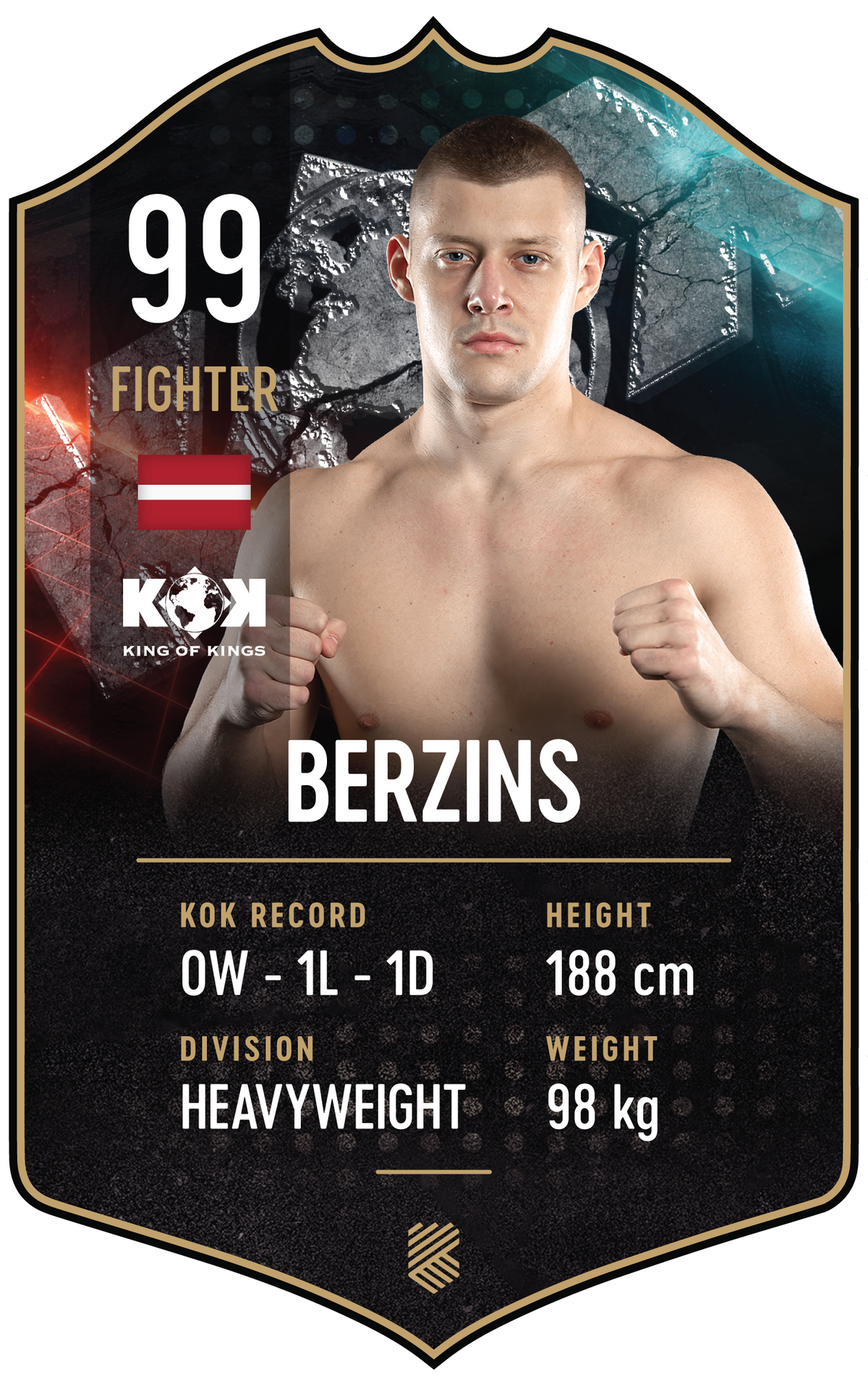 Berzins – King of Kings S25/26 fighter card