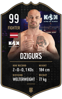 Dzigurs – King of Kings S24/25 fighter card
