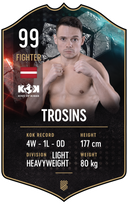 Trosins – King of Kings S25/26 fighter card
