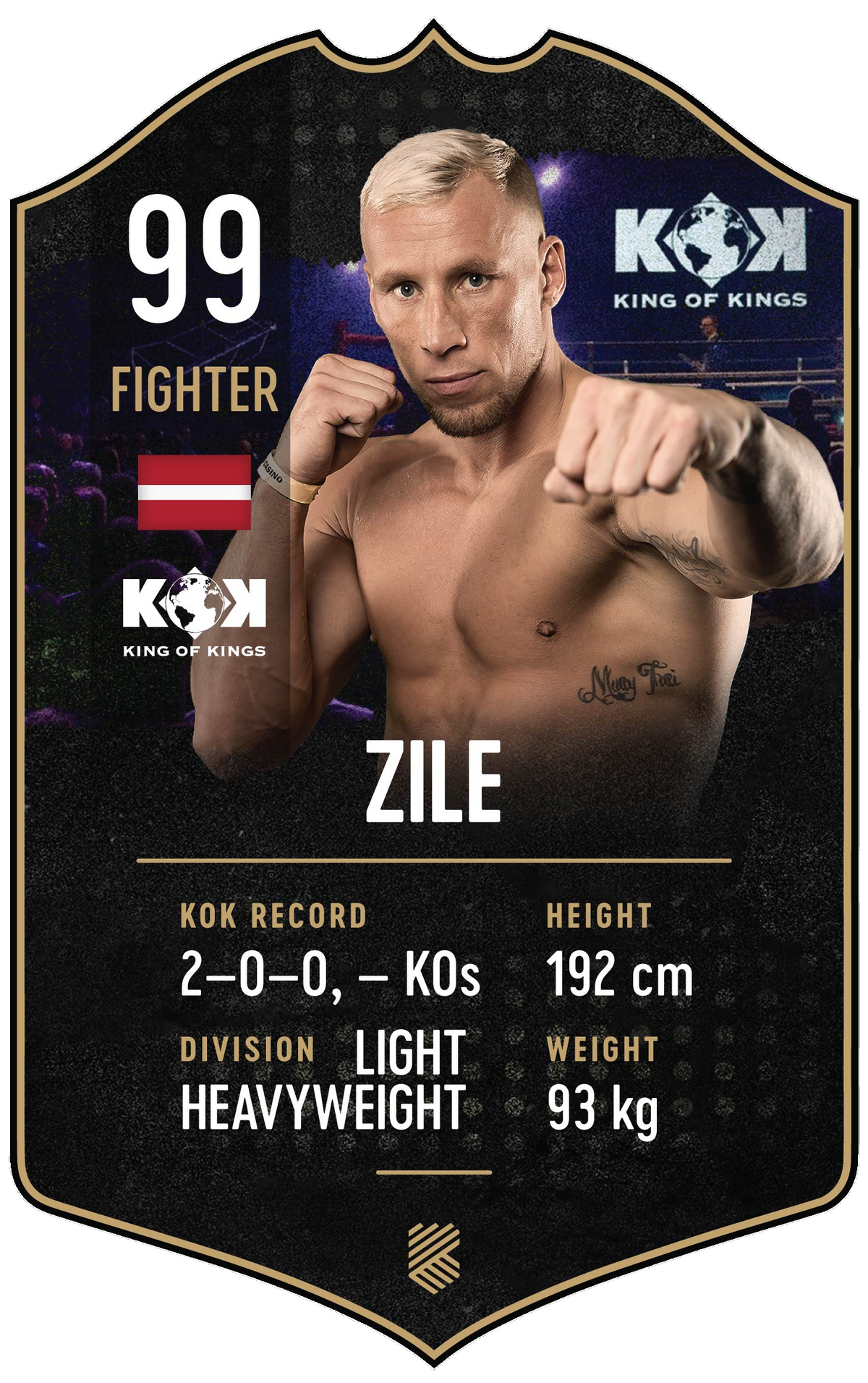 Zile – King of Kings S24/25 fighter card